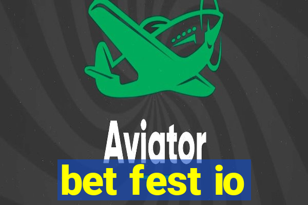 bet fest io